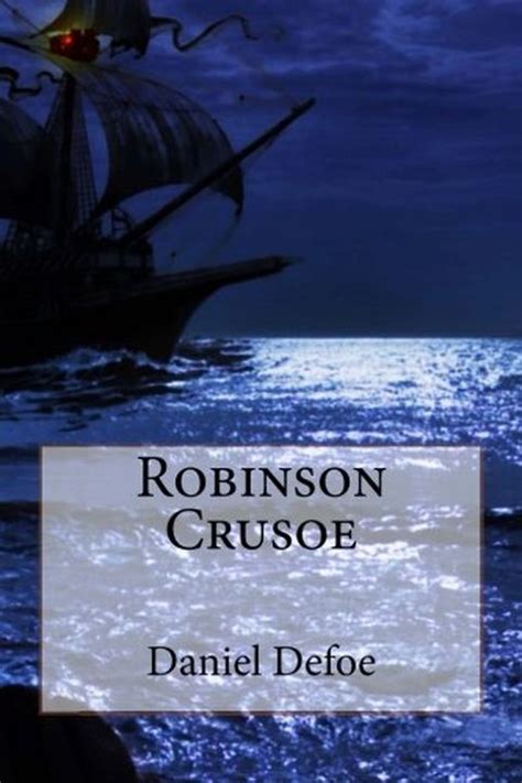 The 19 Best Robinson Crusoe Quotes