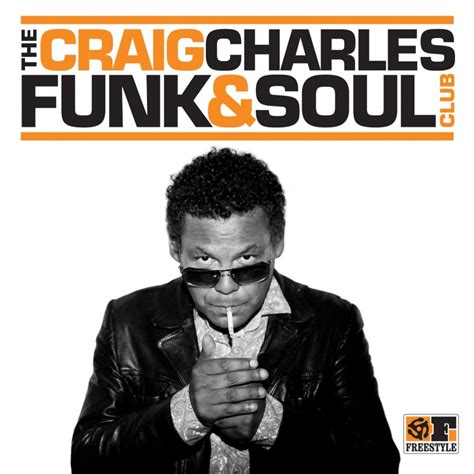 Dig Deep Radio Show: The Craig Charles Funk & Soul Club Album (Freestyle)