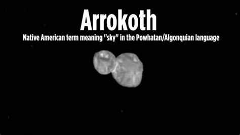 Behold 'Arrokoth' - NASA's New Horizons Target Has Been Officially ...