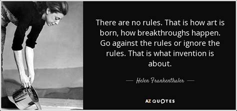 TOP 25 QUOTES BY HELEN FRANKENTHALER | A-Z Quotes