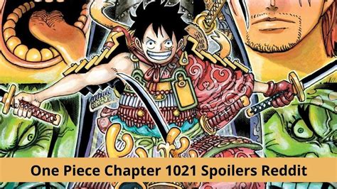 Read One Piece Chapter 1021 Released Date, Summaries, Storyline, Leaks ...