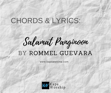 Salamat Panginoon Chords - Rommel Guevara - Kaps Worship