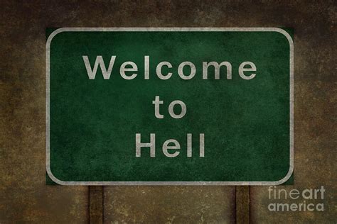 Welcome to Hell highway roadside sign Digital Art by Sterling Gold - Pixels