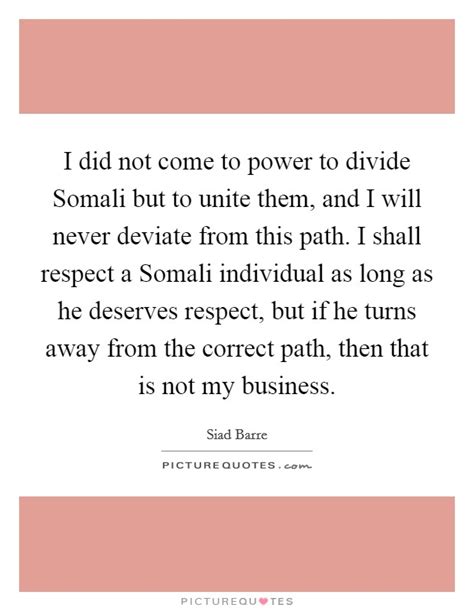 Siad Barre Quotes & Sayings (1 Quotation)