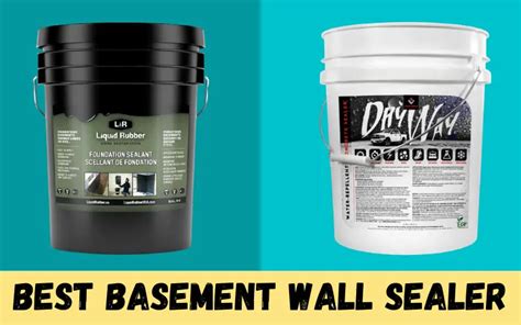 What Is The Best Basement Wall Sealer: [Top 5 Picks]