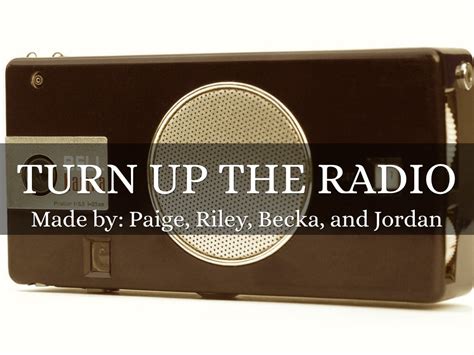 Turn Up The Radio by Kasie Wyciskalla