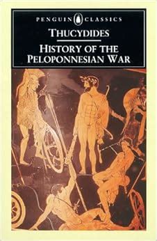 History of the Peloponnesian War: Thucydides, Finley, M. I., Warner ...