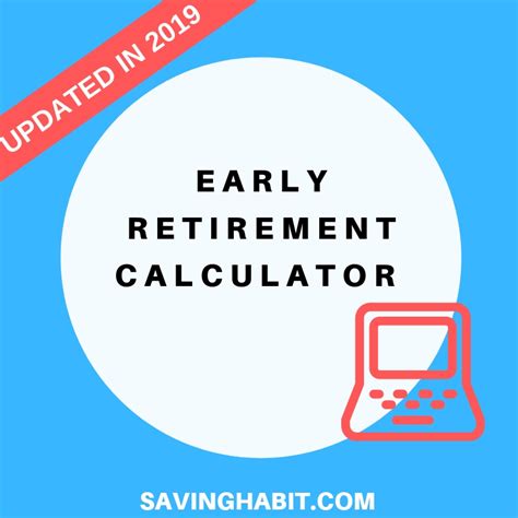 Early Retirement Calculator to help you calculate your retirement ...