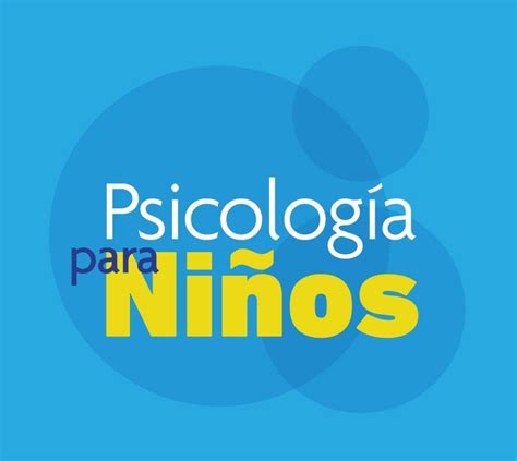 Psicología para Niños – MOMadvisor