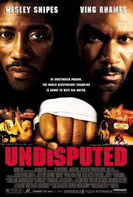 Undisputed (film) - Wikipedia