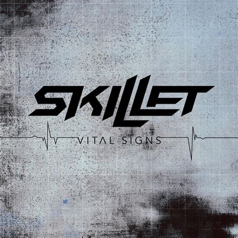 Skillet - Vital Signs Lyrics and Tracklist | Genius