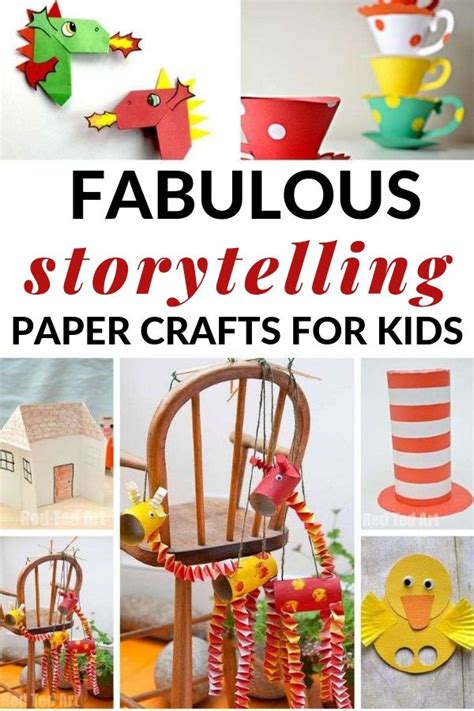 10 Fabulous Storytelling Paper Crafts