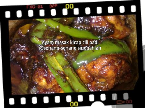 Senang-senang singgahlah.....: Ayam Masak Kicap Cili Padi - Terbaik ...