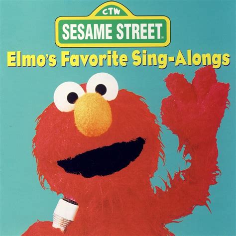 Sesame Street - Elmo's Favorite Sing-Alongs Lyrics and Tracklist | Genius