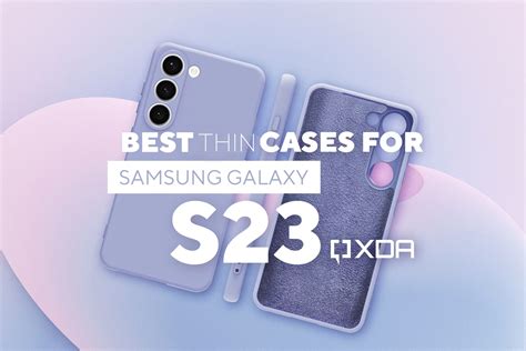 Best thin cases for Samsung Galaxy S23 in 2023