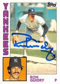 Ron Guidry autographed baseball card (New York Yankees) 1984 Topps #110