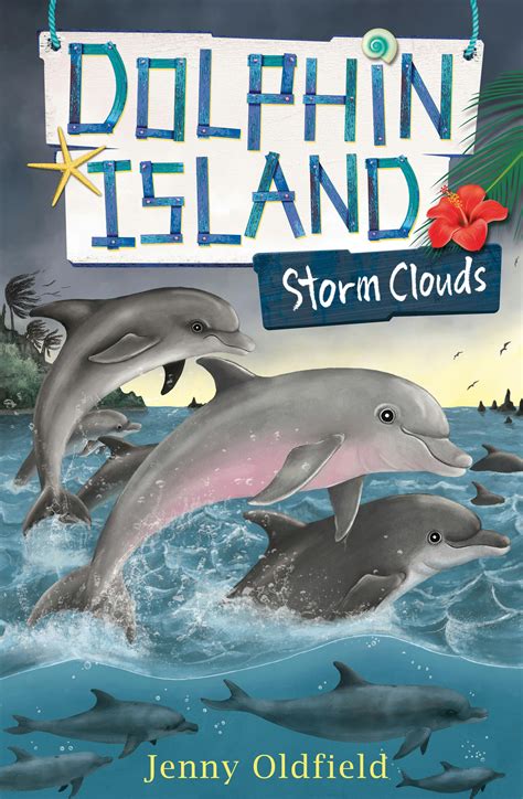 Dolphin Island: Storm Clouds: Book 6 by Jenny Oldfield - Books ...