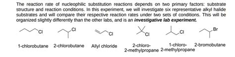 SOLVED: The reaction rate of nucleophilic substitution reactions ...