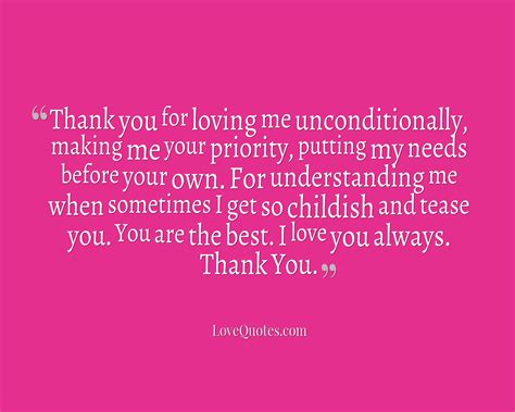 Thank You For Loving Me - Love Quotes