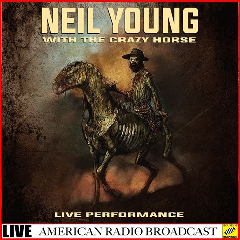 Neil Young - Neil Young with The Crazy Horse - Live (Live) (2019) FLAC ...