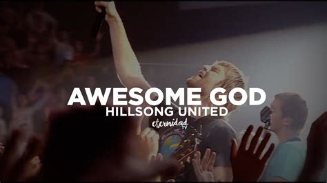 Hillsong United - Awesome God [subtitulado en español] - YouTube