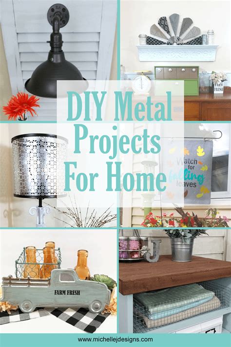 DIY Metal Projects For Your Home - Michelle James Designs