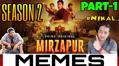 Mirzapur Season 2 Trailer Funny Memes 2020 || Munna vs Guddu Bhaiyaa ...