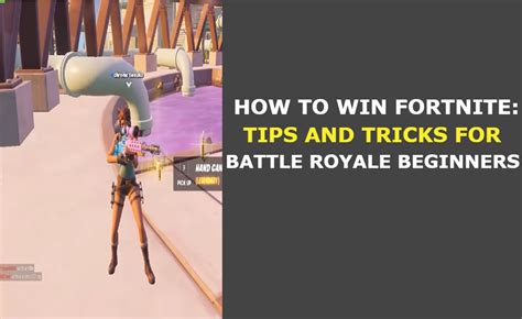 How to win Fortnite: Tips and tricks for Battle Royale beginners - Tech ...