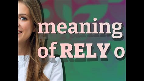 Rely on | meaning of Rely on - YouTube