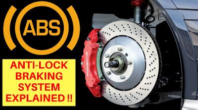 Mechanical Minds: ANTI-LOCK BRAKING SYSTEM EXPLAINED