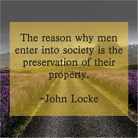 John Locke Life Liberty And Property Quote