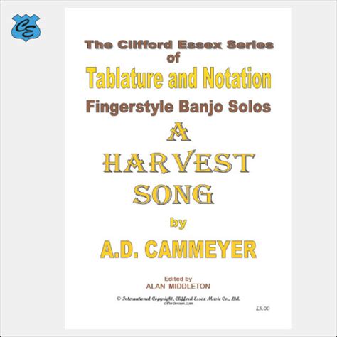 A Harvest Song - Clifford Essex Music Co Ltd