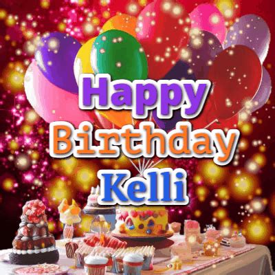 Happy Birthday Kelli GIF 64