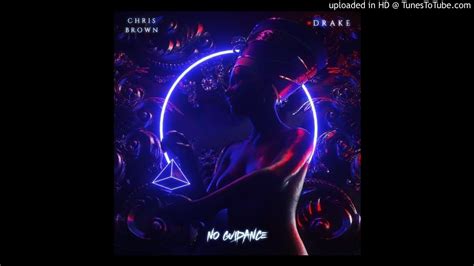 Chris Brown - No Guidance (feat. Drake) [Official Clean Version] - YouTube