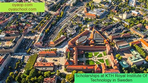 Scholarships at Royal Institute in Sweden 2021 - OYA Opportunities ...