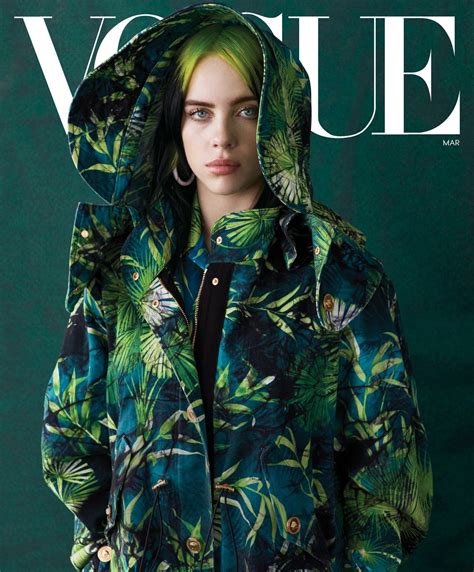 I’m a fan. >> Billie Eilish's Vogue Cover: How the Singer Is ...