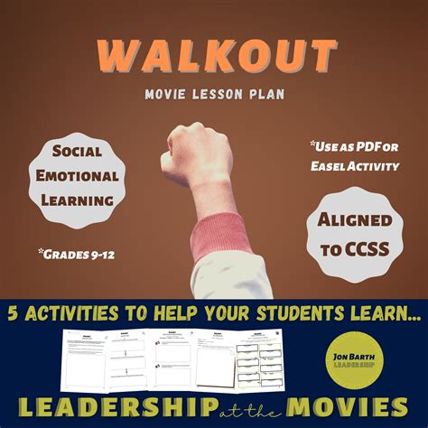 Walkout Movie Lesson Plan - Jon Barth Leadership