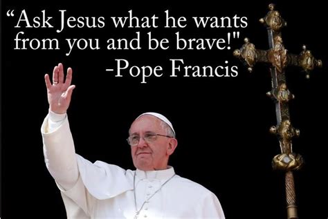 30 best images about Pope Francis quotes on Pinterest | The world ...