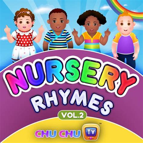 ChuChu TV Nursery Rhymes & Songs For Children, Vol. 2 Songs Download ...