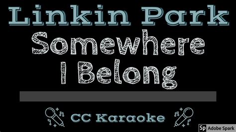 Linkin Park • Somewhere I Belong [Karaoke Instrumental Lyrics] Chords ...