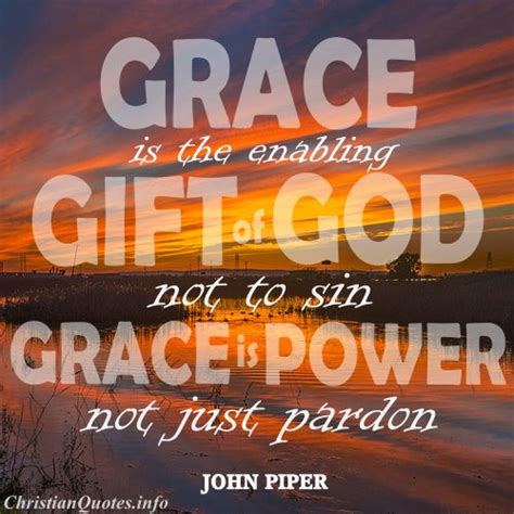 John Piper Quote - Grace | ChristianQuotes.info