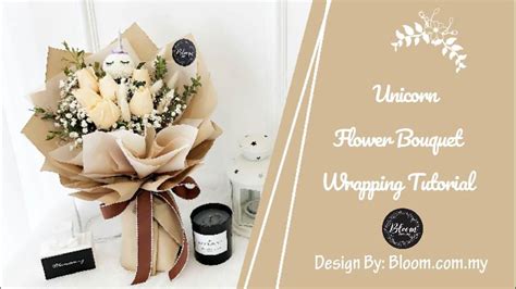 Flower Bouquet Wrapping Tutorial (Unicorn with Roses Bouquet Design ...