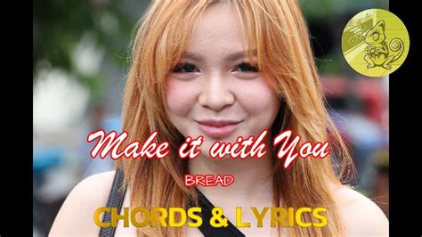 MAKE IT WITH YOU by BREAD with CHORDS AND LYRICS - YouTube