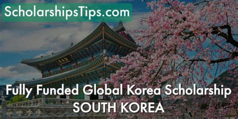 Fully Funded Undergraduate Global Korea Scholarship, South Korea ...