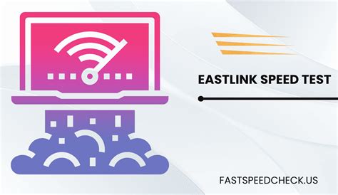 Eastlink Speed Test - fastspeedcheck.us