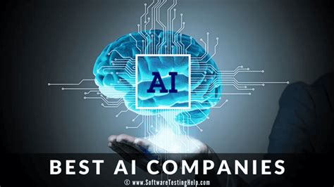 10+ BEST Most Promising Artificial Intelligence (AI) Companies [2024 ...