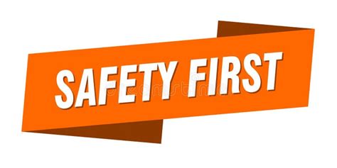 Safety First Banner Template. Safety First Ribbon Label Stock Vector ...