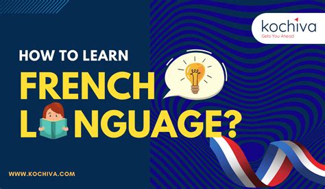 Top 10 Best Way How to Learn French language in 2024 - Kochiva