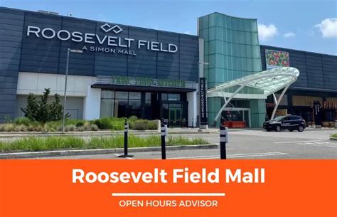 Roosevelt Field Mall Hours: Opening, Closing & Holidays Hours | August 2024