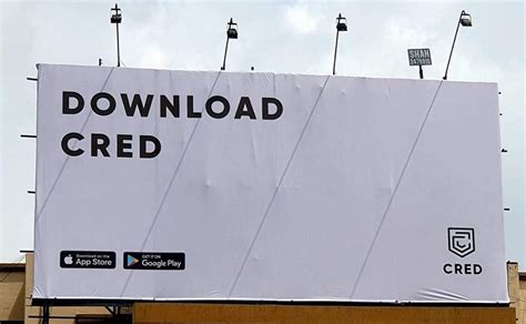 CRED’s outdoor ads say it all without saying much